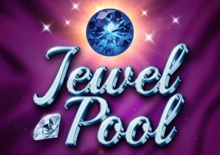 Jewel Pool