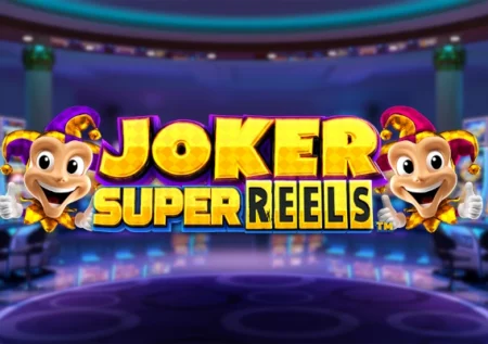 Joker Super Reels