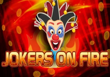 Jokers on Fire
