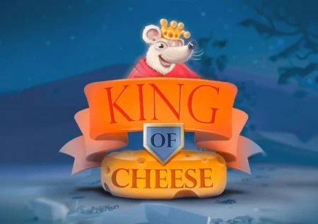 King of Cheese