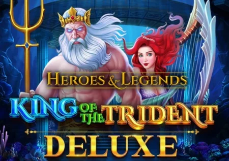 King of the Trident Deluxe