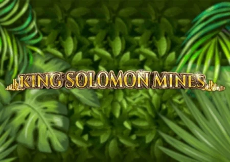 King Solomon Mines