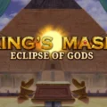 King’s Mask Eclipse of Gods