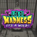 Lab of Madness It’s A-Wild