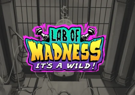 Lab of Madness It’s A-Wild