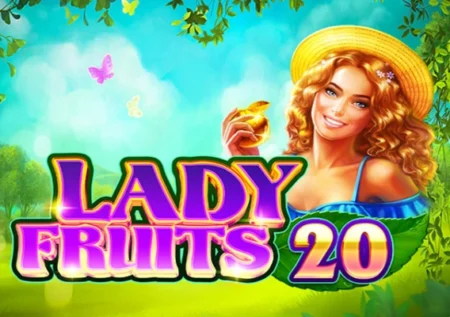 Lady Fruits 20