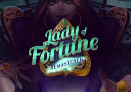 Lady of Fortune Remastered