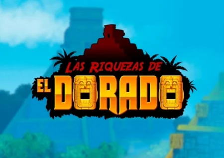 Las Riquezas de El Dorado