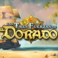 Las Tres Fuerzas de El Dorado