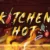 Kithchen Hot
