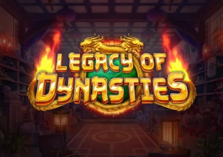 Legacy of Dynasties