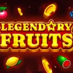 Legendary Fruits