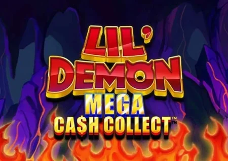 Lil’ Demon Mega Cash Collect