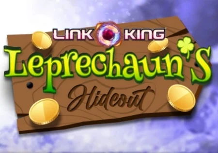 Link King Leprechaun’s Hideout