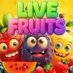 Live Fruits