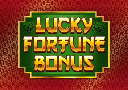 Lucky Fortune Bonus