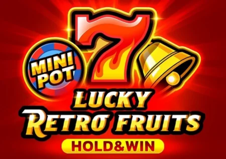 Lucky Retro Fruits Hold & Win