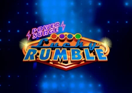 Lucky Rumble Power Surge