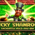 Lucky Shamrock – Enchanted Hold and Win