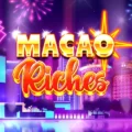 Macao Riches