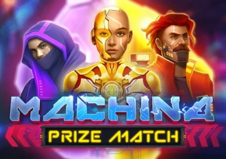 Machina PrizeMatch