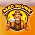 Mad Drunk