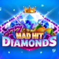 Mad Hit Diamonds
