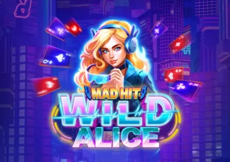Mad Hit Wild Alice Easter