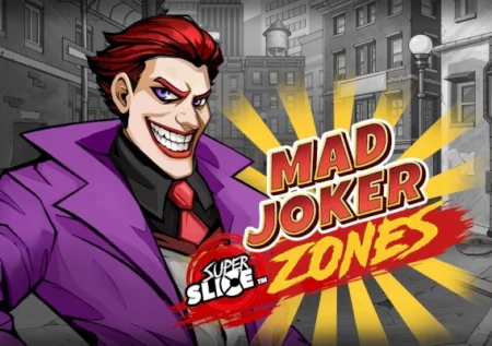 Mad Joker Zones