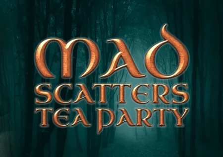 Mad Scatters Tea Party