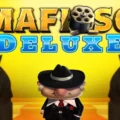 Mafioso Deluxe