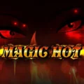 Magic Hot