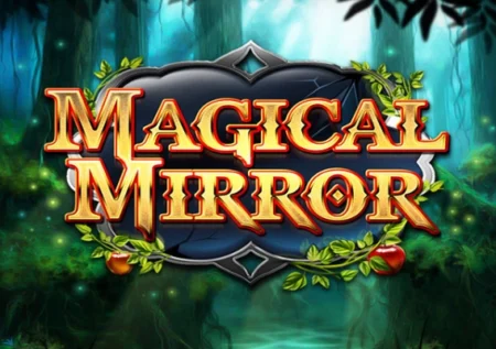 Magical Mirror