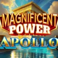 Magnificent Power Apollo