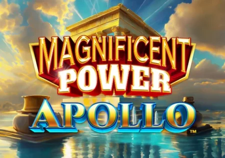 Magnificent Power Apollo
