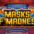 Masks of Madness