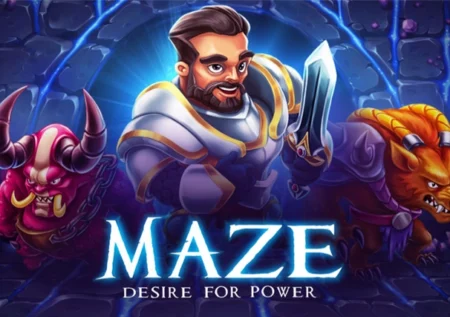 Maze: Desire for Power