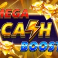 Mega Cash Boost