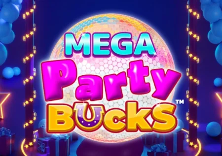 Mega Party Bucks