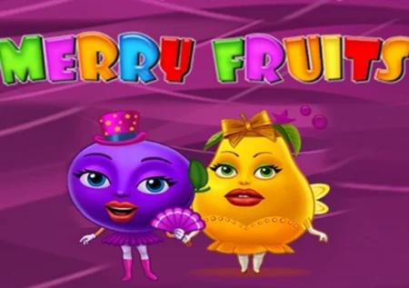 Merry Fruits