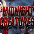 Midnight Creatures