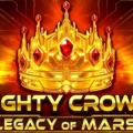 Mighty Crown: Legacy of Mars