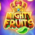 Mighty Fruits