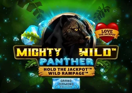Mighty Wild: Panther Grand Diamond Edition – Love The Jackpot