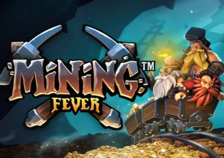 Mining Fever