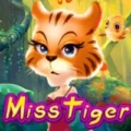 Miss Tiger