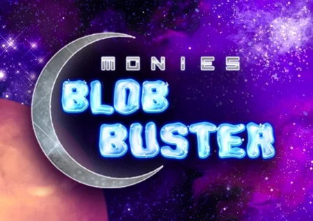 Monies Blob Buster