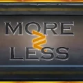 More or Less
