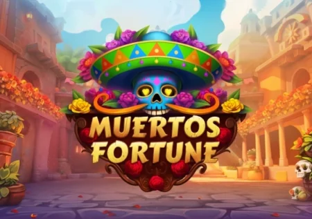 Muertos Fortune