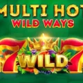 Multi Hot Wild Ways